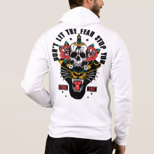 Tattoo slogan panther don't let the fear stop you  hoodie