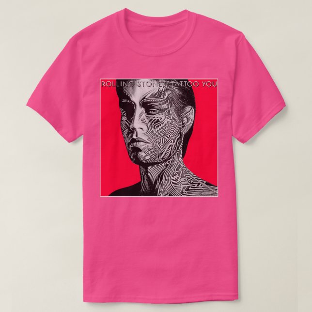 Tattoo You HQ T-Shirt (Design Front)