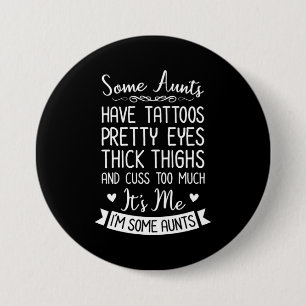 Tattooed Aunt 7.5 Cm Round Badge