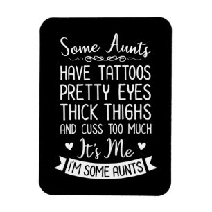 Tattooed Aunt Magnet