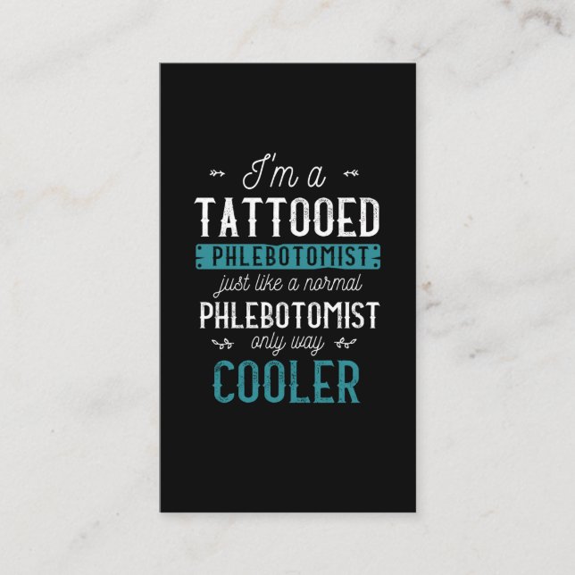 Tattooed Phlebotomist Inked Tattoo Phlebotomy Business Card (Front)