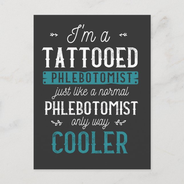 Tattooed Phlebotomist Inked Tattoo Phlebotomy Postcard (Front)