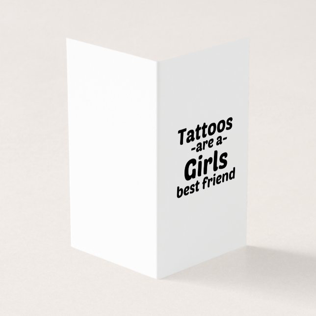 Tattoos are a girls best friend business card (Outside)