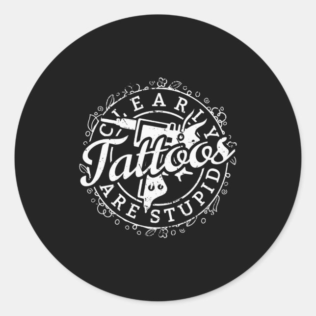 Tattoos Are Stud Shirt Funny Tattoo Artist Ink Lov Classic Round Sticker (Front)