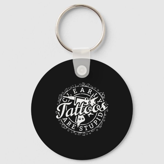 Tattoos Are Stud Shirt Funny Tattoo Artist Ink Lov Key Ring (Front)