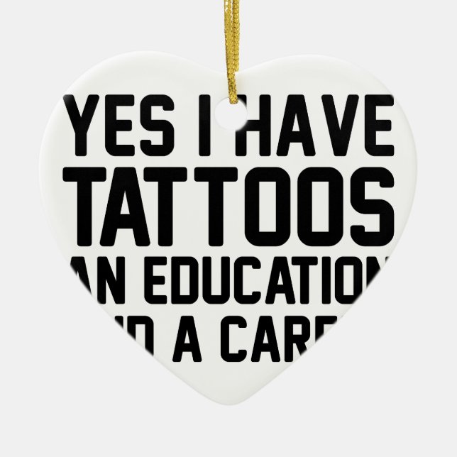 Tattoos Education & a Career Ceramic Tree Decoration (Front)