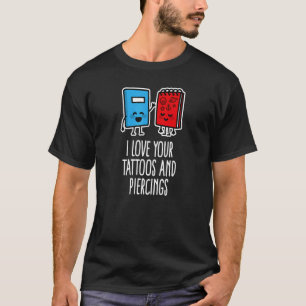 Tattoos Piercings Tattoo Artist Piercing Body Scra T-Shirt