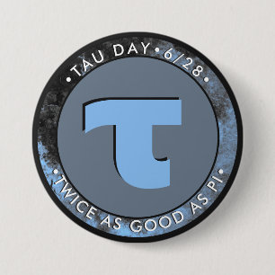 Tau Day 7.5 Cm Round Badge
