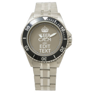 Taupe Coffee Keep Calm And Have Your Text Easily Watch