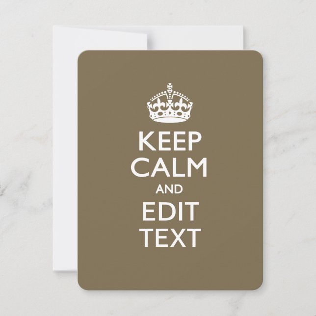 Taupe Coffee Keep Calm And Your Text Easily (Front)