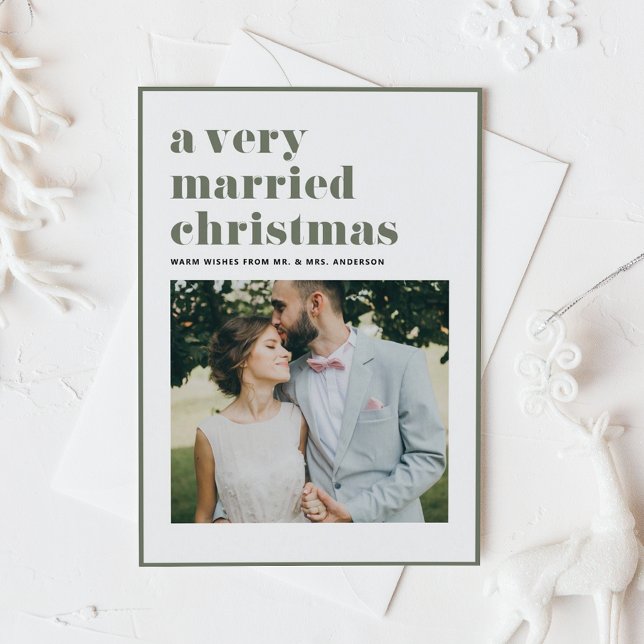 Taupe Green Married Christmas Modern Photo Wedding Holiday Card (A Very Married Christmas Photo Wedding Christmas Card.)