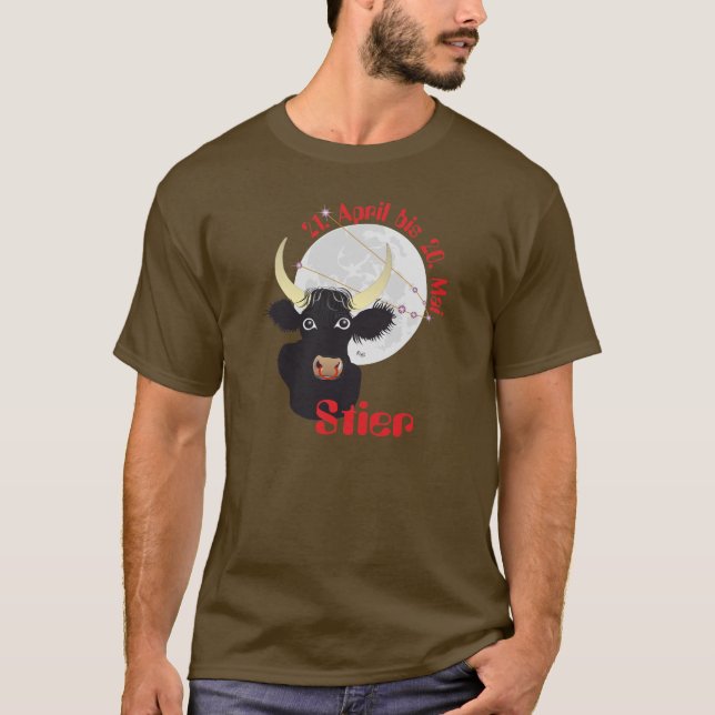 Taurus 21 April to 20 May T-Shirt (Front)