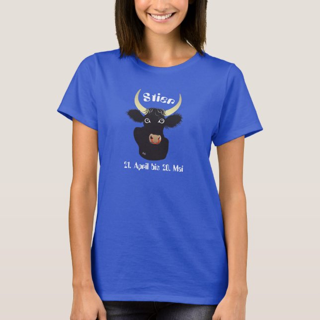 Taurus 21 April to 20 May T-Shirt (Front)