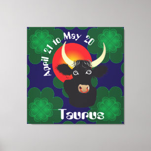 Taurus April 21 to May 20 Canvas Print