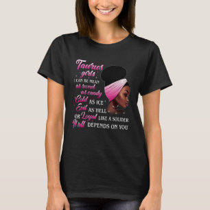 Taurus Girl Depends On You Zodiac Birthday Black W T-Shirt