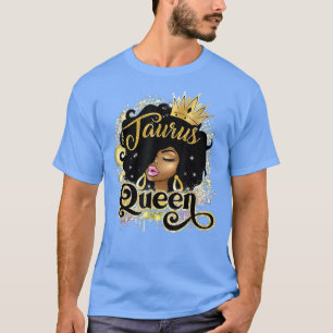 Taurus Queen Afro Girl Zodiac Signs Birthday Gift T-Shirt