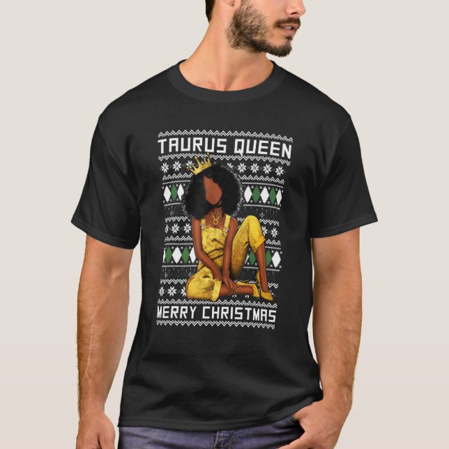 Taurus Queen Merry Christmas For Black Women T-Shirt (Front)