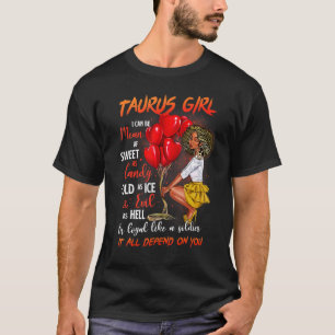 Taurus Queen Sweet As Candy Birthday For Black Wo T-Shirt