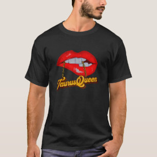 Taurus Queen Zodiac Astrology Horoscope April May T-Shirt