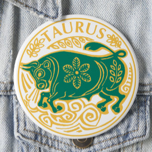 Taurus Sign of the Zodiac on a 10 Cm Round Badge