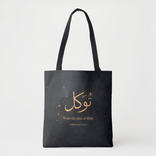 Tawakkul Gold Arabic Calligraphy – Trust the Plan  Tote Bag (Front)