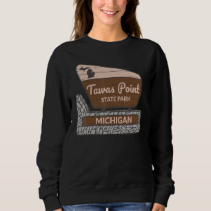 Tawas Point State Park Michigan MI Welcome Sign Va Sweatshirt