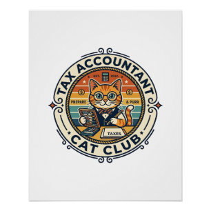 Tax Accountant Cat Cute Kitty Design - Tax Account Poster