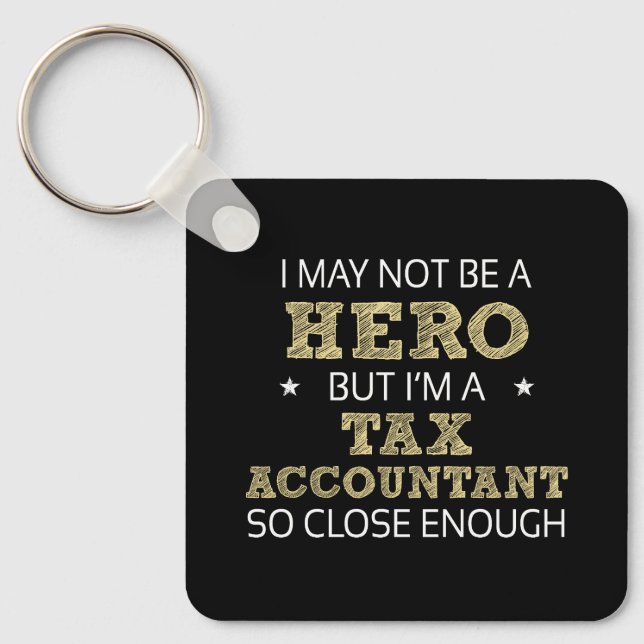 Tax Accountant Hero Humour Novelty Key Ring (Front)