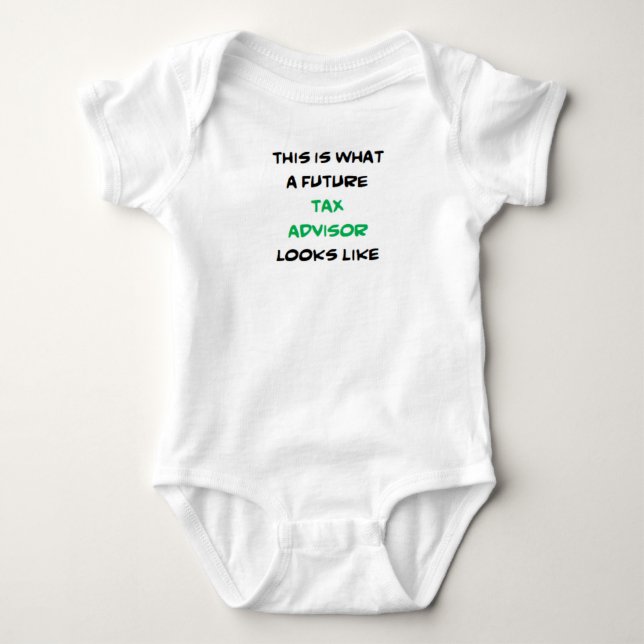 tax advisor, future baby bodysuit (Front)