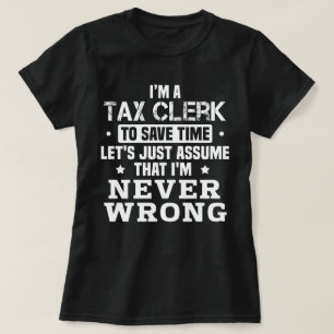 Tax Clerk T-Shirt
