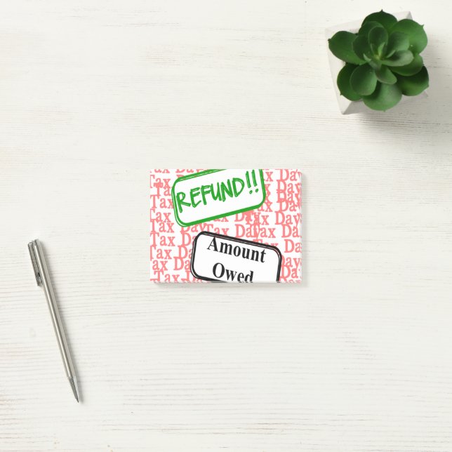 Tax Day Again?  Post-it Notes (Office)