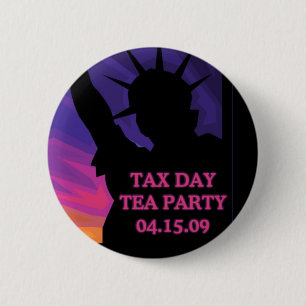 Tax Day Tea Party - Statue of Liberty 6 Cm Round Badge
