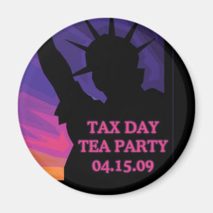 Tax Day Tea Party - Statue of Liberty Magnet