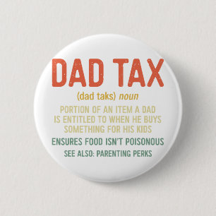 Tax Definition Father's Day Shirt 2 6 Cm Round Badge