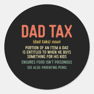 Tax Definition Father's Day Shirt 2  Classic Round Sticker