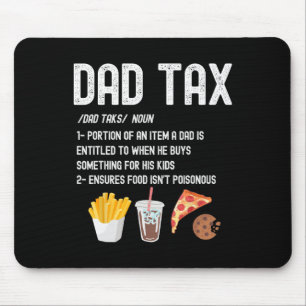 Tax Definition Funny Fathers Day Daddy Humour Dad  Mouse Pad