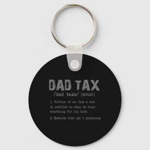 Tax Definition Funny Father's Day Men Boys Gift Key Ring