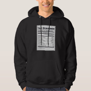 Tax Examiner Nutrition Information Hoodie