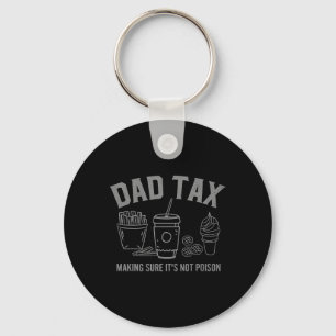 Tax Making Sure It39s Not Poison Fathers Day Dad J Key Ring
