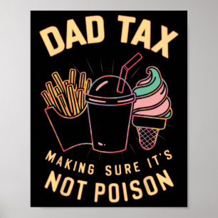 Tax Making Sure It's Not Poison 4  Poster
