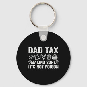 Tax Making Sure It's Not Poison 6  Key Ring