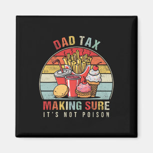 Tax Making Sure It's Not Poison 9 Magnet