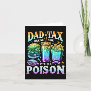 Tax Making Sure It's Not Poison. Funny Fathers Day Card