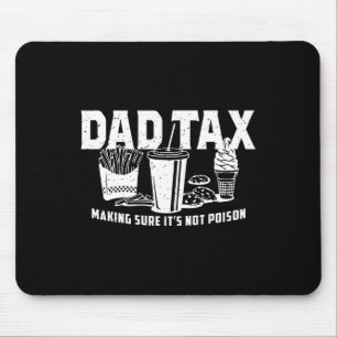 Tax Making Sure It's Not Poison  Mouse Pad
