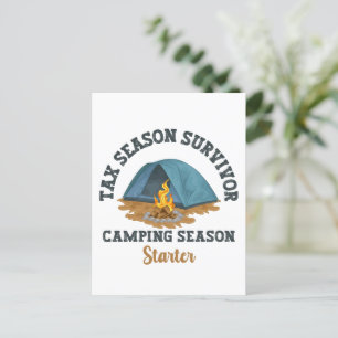 Tax Season Survivor, Camping Season Starter Postcard