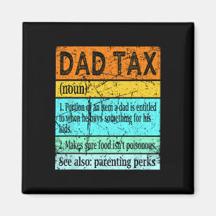 Tax Shirt Dad S For Men Best Dad Definition Magnet