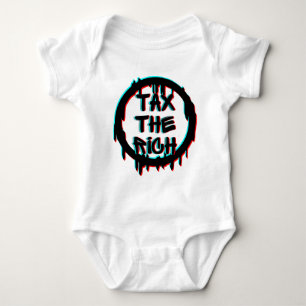 Tax The Rich Original Baby Bodysuit