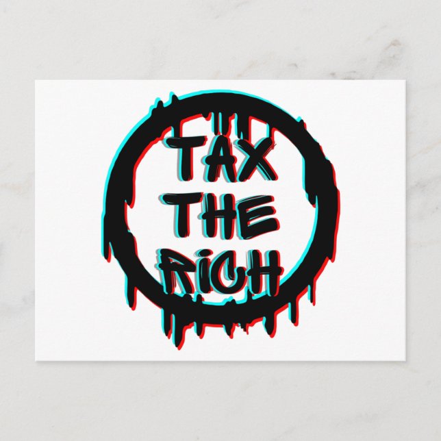 Tax The Rich Original Postcard (Front)
