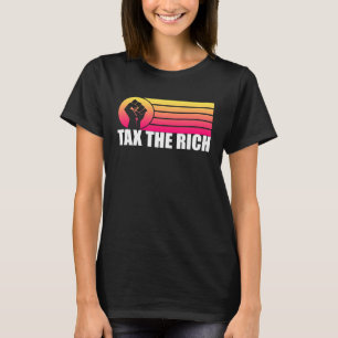 Tax The Rich Retro Sunset T-Shirt