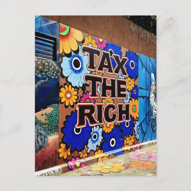 Tax the Rich - San Francisco Postcard (Front)
